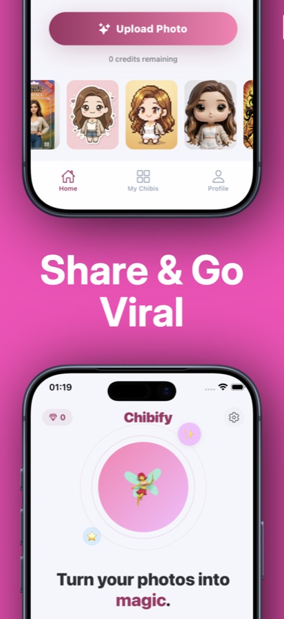 Chibify screen with Home, My Chibis and Profile tabs below a row of saved chibi avatars and an Upload Photo button, under a Share and Go Viral heading