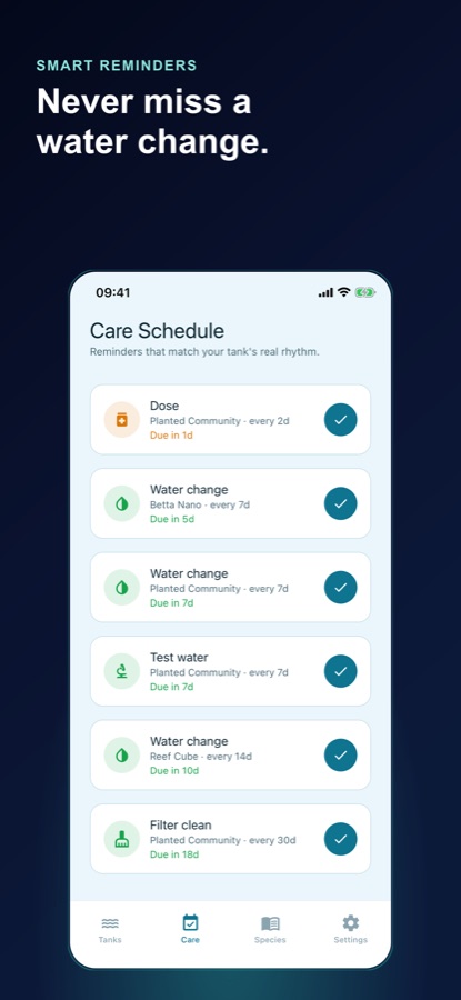 Care Schedule screen listing upcoming tasks — dosing, three water changes, a water test and a filter clean — each with its tank, repeat interval and days until due