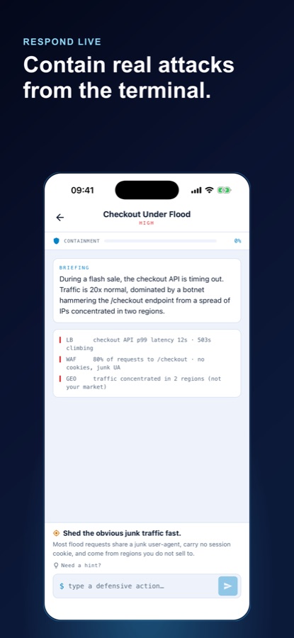 Lab screen titled Checkout Under Flood marked high severity, with containment at 0 percent, a briefing about a botnet hammering the checkout endpoint, load balancer, WAF and geo telemetry lines, an objective to shed junk traffic, a hint link, and a prompt reading type a defensive action
