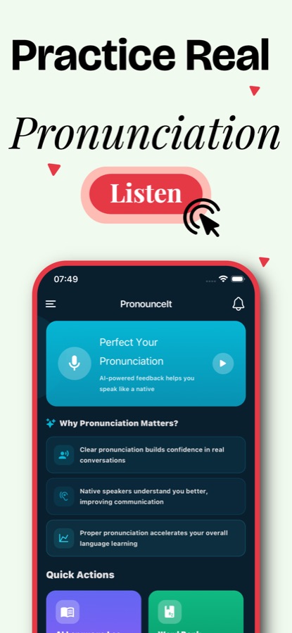Home screen with a Perfect Your Pronunciation card, three reasons pronunciation matters and Quick Actions