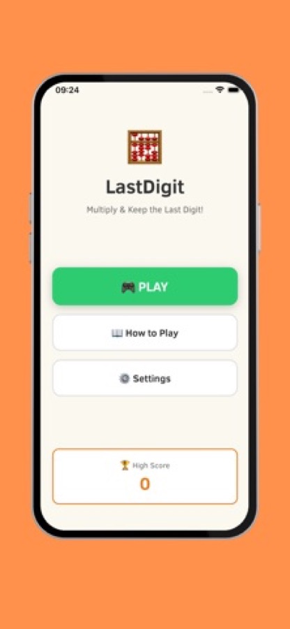 LastDigit main menu with Play, How to Play and Settings buttons and a high score of zero